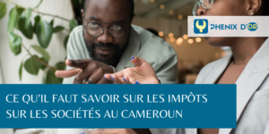 Les impôts au Cameroun